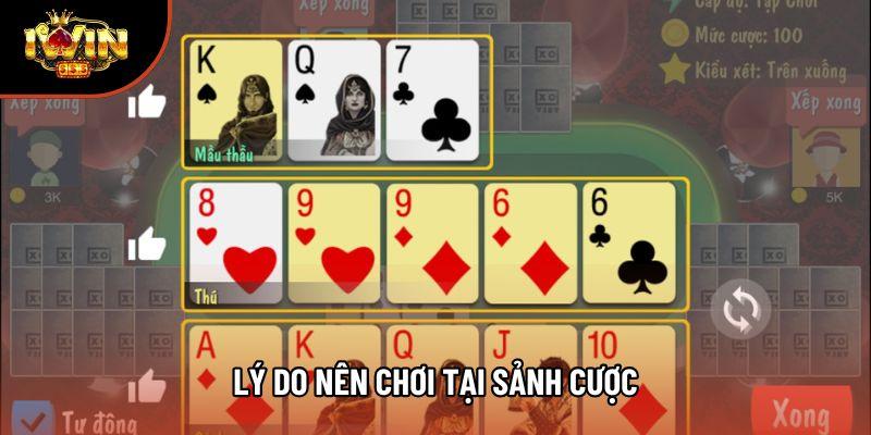 Lý do nên chơi tại sảnh cược
