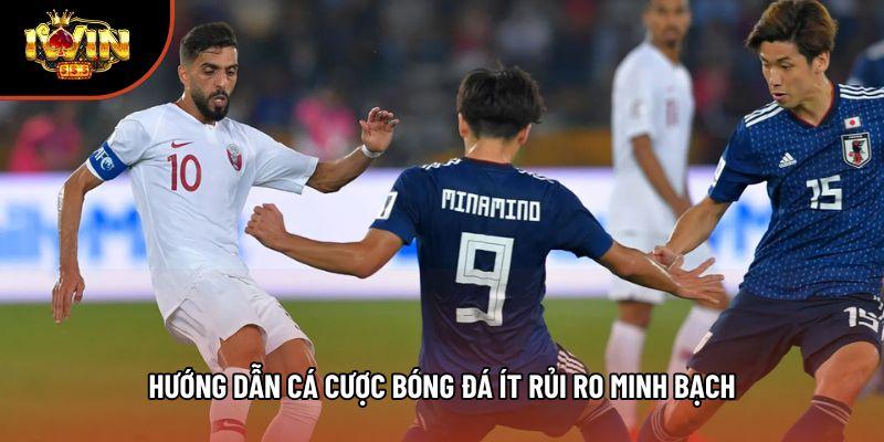 Hướng dẫn cá cược bóng đá ít rủi ro minh bạch Hướng dẫn cá cược bóng đá ít rủi ro minh bạch