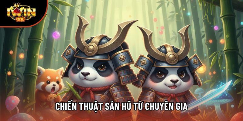 Chiến thuật săn hũ từ chuyên gia